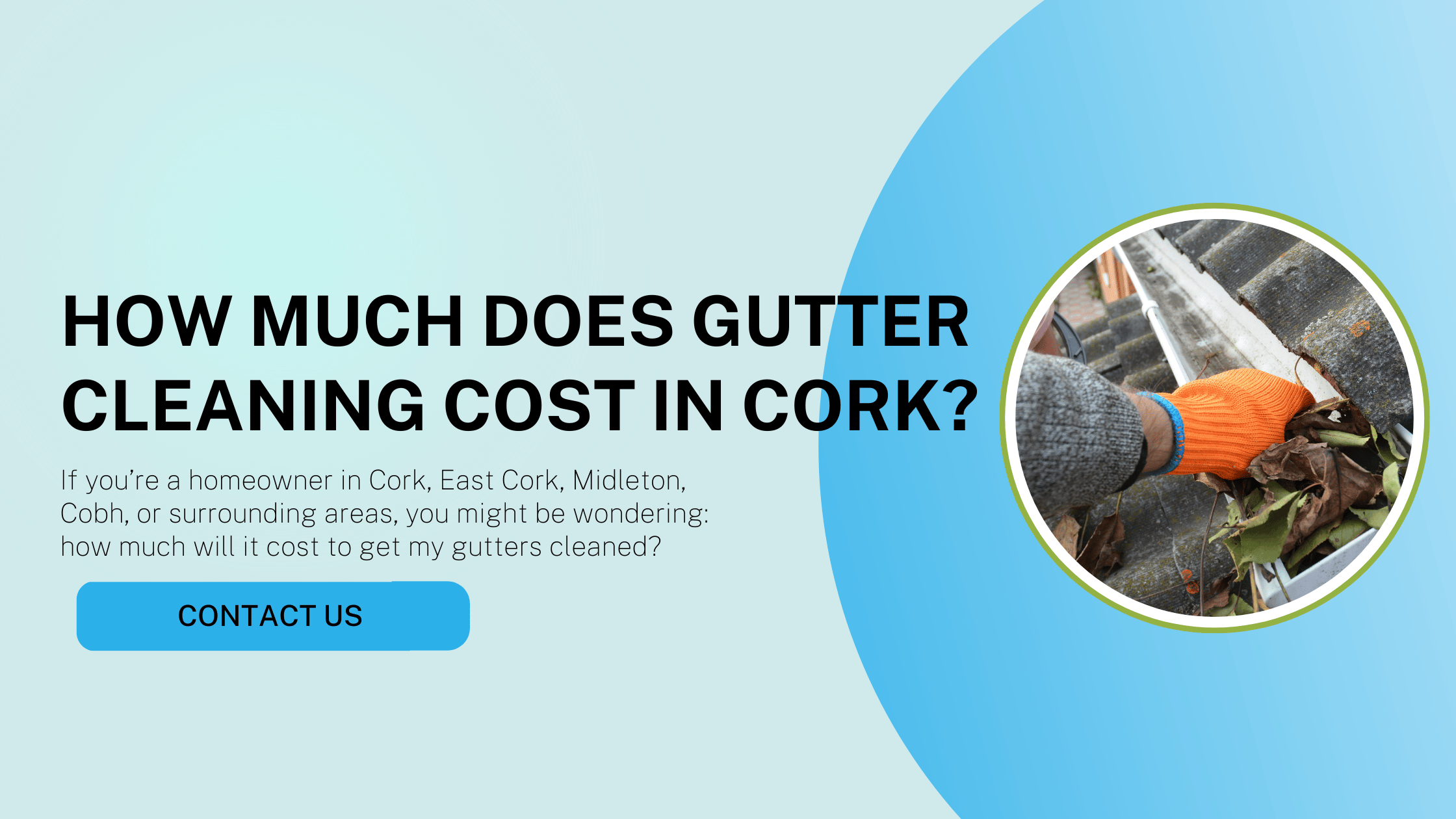 Gutter Cleaning Prices Cork